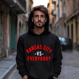 Kansas City Vs Everybody Hoodie